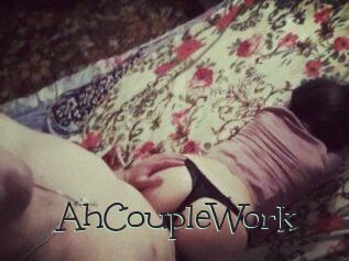 AhCoupleWork