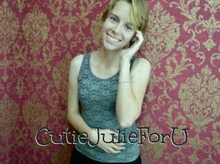 CutieJulieForU