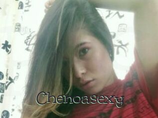 Chenoasexy