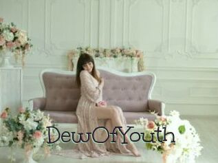 DewOfYouth