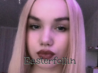Easterfollin