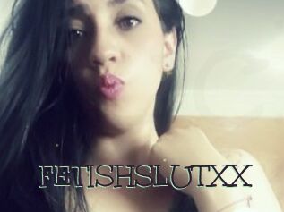 FETISHSLUTXX