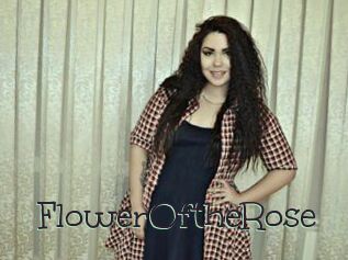 FlowerOftheRose