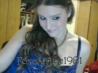 Foxxyfine1981