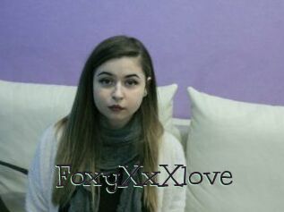 FoxyXxXlove