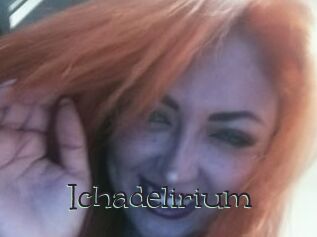 Ichadelirium