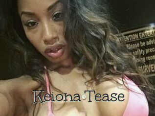 Keiona_Tease