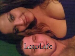 LowLife
