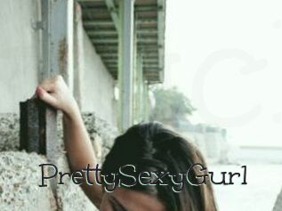 PrettySexyGurl