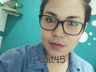Pepit45