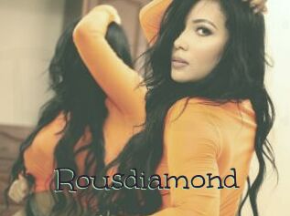 Rousdiamond
