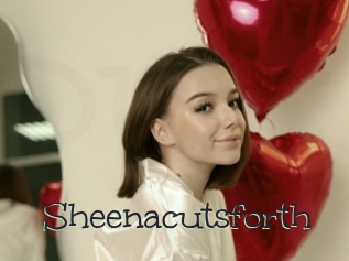 Sheenacutsforth