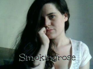 Smokingrose