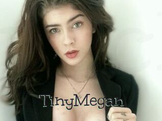 TinyMegan