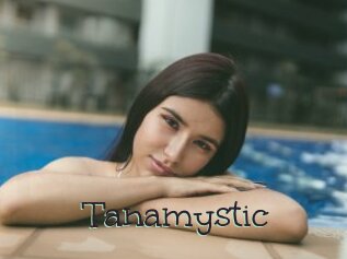 Tanamystic