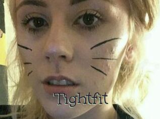 Tightfit