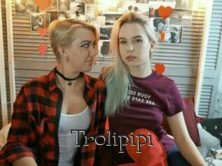 Trolipipi